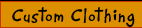 Custom Clothing